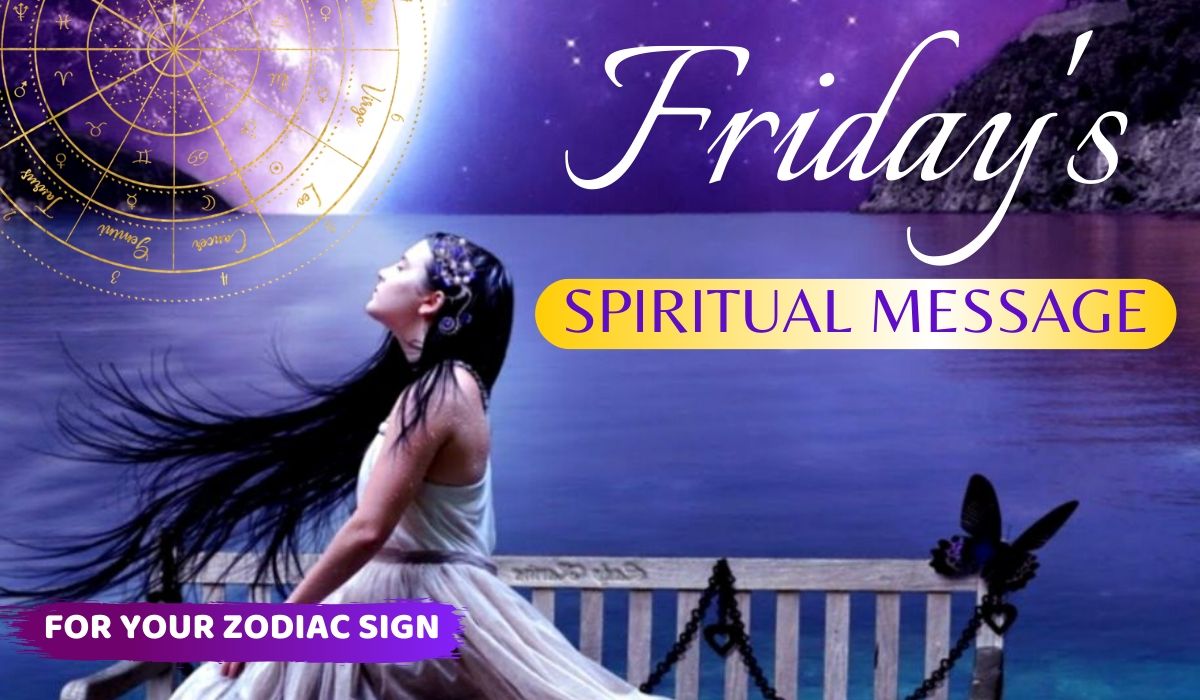 Read more about the article Today’s Spiritual Message for Your Zodiac Sign! March 25, 2022