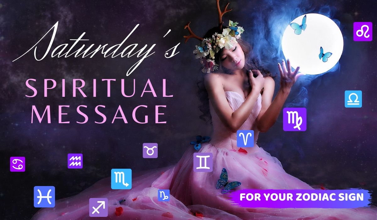 You are currently viewing Today’s Spiritual Message for Your Zodiac Sign! January 25, 2020