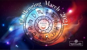 Read more about the article These 3 Zodiac Signs Will Have a Challenging March 2021